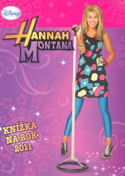 Hannah Montana knížka na rok 2011