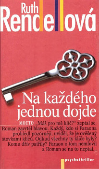 Na každého jednou dojde