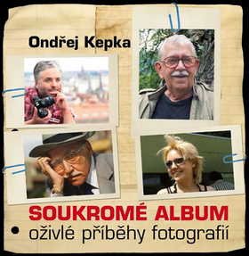 Soukromé album Oživlé příběhy fotografií