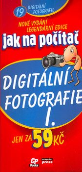 Jak na počítač Digitální fotografie I.