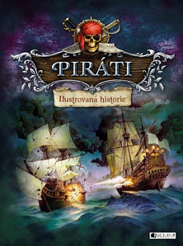 Piráti – Ilustrovaná historie