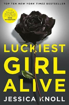 Luckiest Girl Alive (Film)