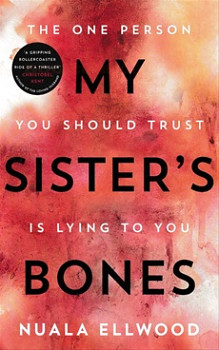 My Sister´s Bones