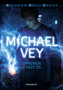 Michael Vey – Uprchlík z cely 25