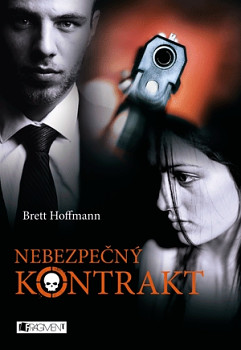 Brett Hoffmann – Nebezpečný kontrakt