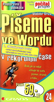 Píšeme ve Wordu v rekordním čase - 2. aktualizované vydání  