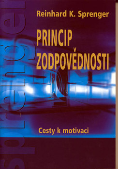 Princip zodpovědnosti - Cesty k motivaci