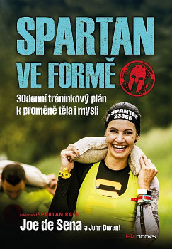 SPARTAN ve formě