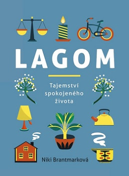 Lagom – tajemství spokojeného života