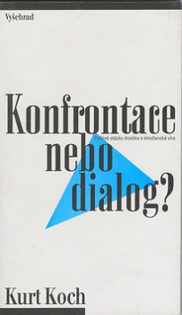 Konfrontace nebo dialog