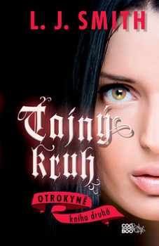 Tajný kruh - Otrokyně