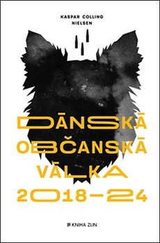 Dánská občanská válka 2018 – 2024