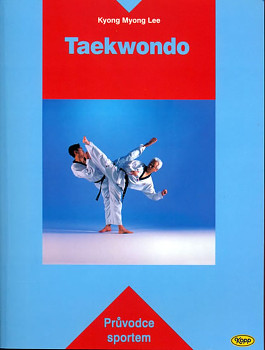 Taekwondo - Průvodce sportem