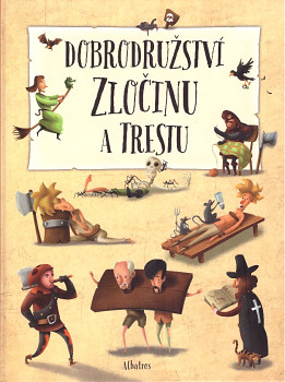 Dobrodružství zločinu a trestu