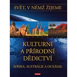 Kulturní a přírodní dědictví: Afrika, Austrálie a Oceánie