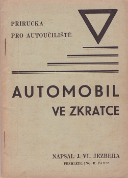 Automobil ve zkratce