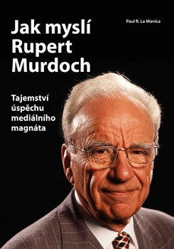 Jak myslí Rupert Murdoch