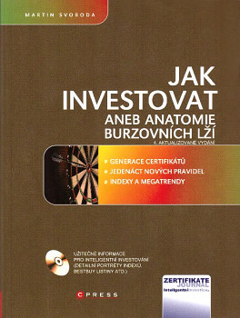 Jak investovat aneb anatomie burzovních lží+ CD