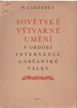 Sovětské výtvarné umění v období intervence a občanské války