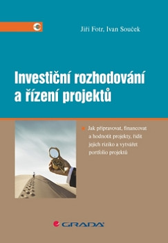 Investiční rozhodování a řízení projektů