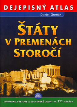 Štáty v premenách storočí