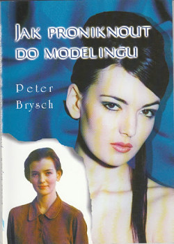 Jak proniknout do modelingu