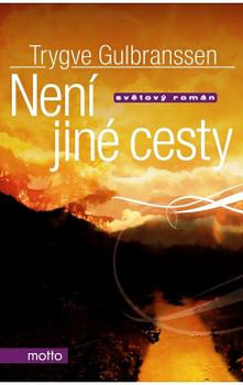 Není jiné cesty