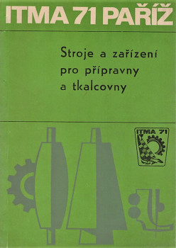 ITMA 71 PAŘÍŽ: Stroje a zřízení pro přípravny a tkalcovny