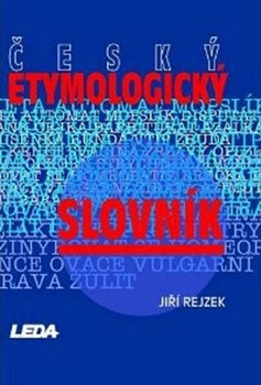 Český etymologický slovník 2.vydání