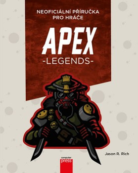 APEX Legends: Neoficiální příručka pro hráče