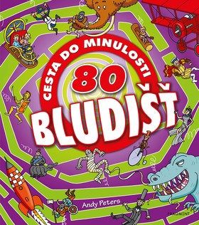 80 bludišť: Cesta do minulosti