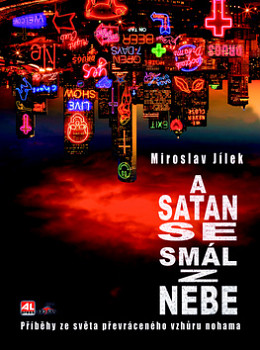 A satan se smál z nebe