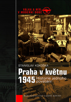 Praha v květnu 1945