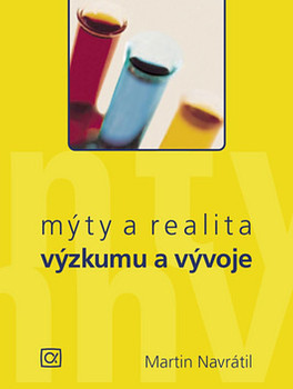 Mýty a realita výzkumu a vývoje