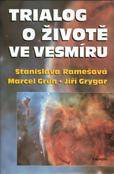 Trialog o životě ve vesmíru