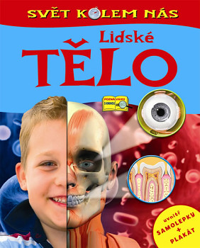 Svět kolem nás: Lidské tělo 