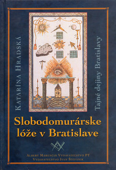 Slobodomurárske lóže v Bratislave