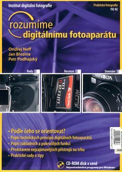 Rozumíme digitálnímu fotoapatátu + CD ROM