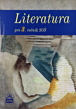 Literatura pro 3. ročník SOŠ