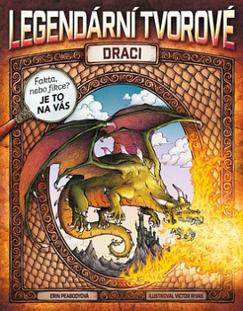 Legendární tvorové Draci