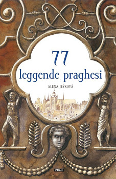 77 leggende praghesi