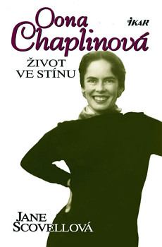 Oona Chaplinová: Život ve stínu