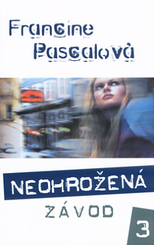 Neohrožená (3) - Závod