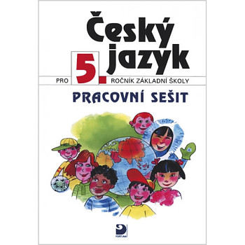 Český jazyk pro 5. ročník ZŠ - Pracovní sešit