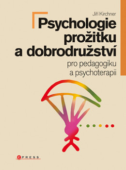 Psychologie prožitku a zážitků