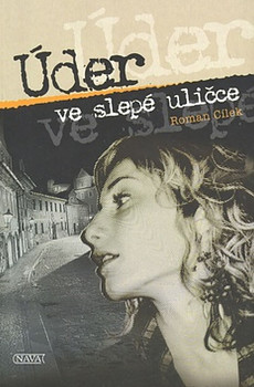 Úder ve slepé uličce