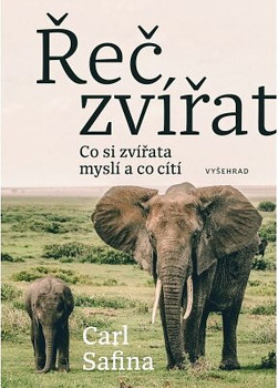 Řeč zvířat – Co zvířata myslí a co cítí