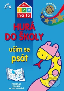 Hurá do školy - učím se psát