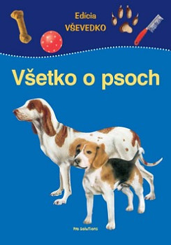 Všetko o psoch