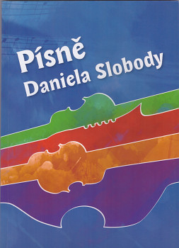 Písně Daniela Slobody